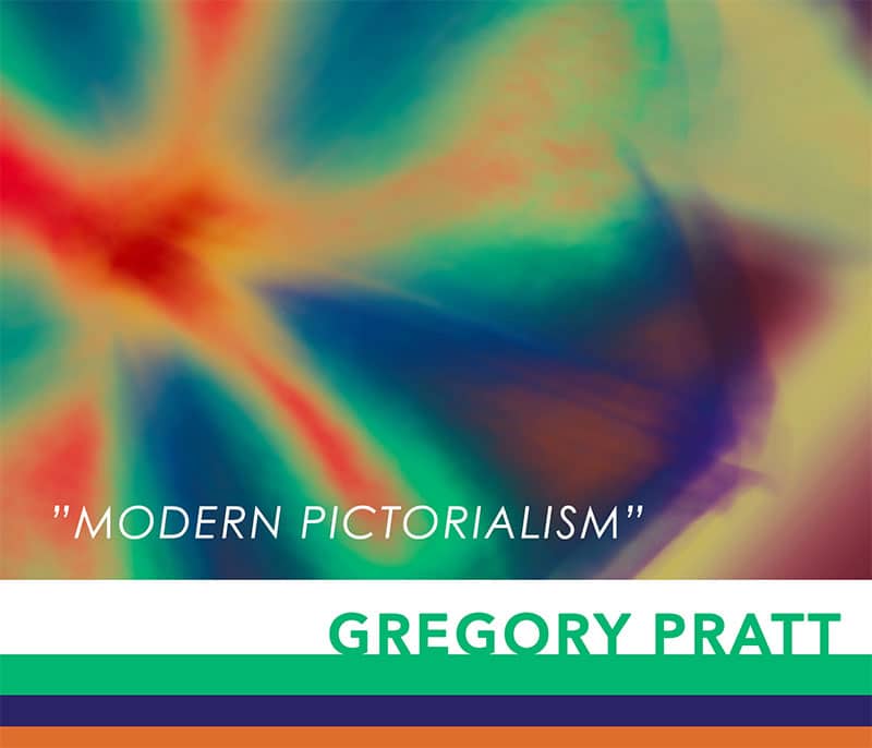 Modern Pictorialism - Gregory Pratt